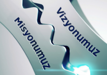 Vizyon – Misyon
